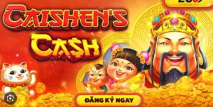Giới thiệu game slot Chiến thắng Cai shen
